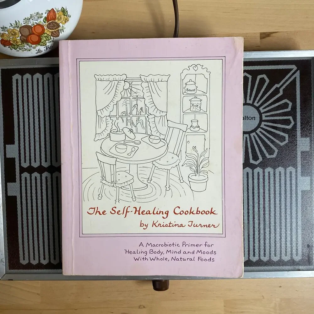Vintage 1989 The Self Healing Cookbook